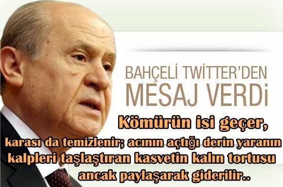 Bahçeli’den SOMA’da Yaşananlarla İlgili Mesaj