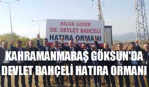 Kahramanmaraş'ta Devlet Bahçeli Hatıra Ormanı Oluşturuldu