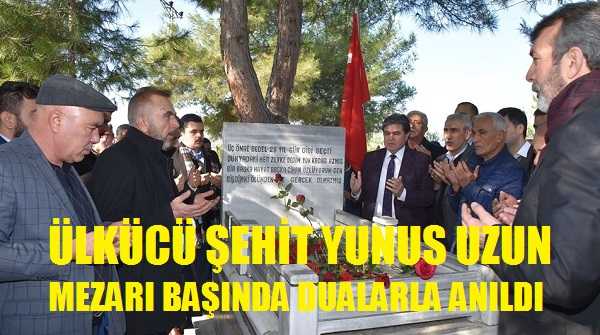 Ülkücü Şehit Yunus Uzun Mezarı Başında Dualarla Anıldı