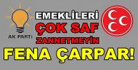 Zam Yapmadığınız Emeklileri Saf Zannetmeyin 